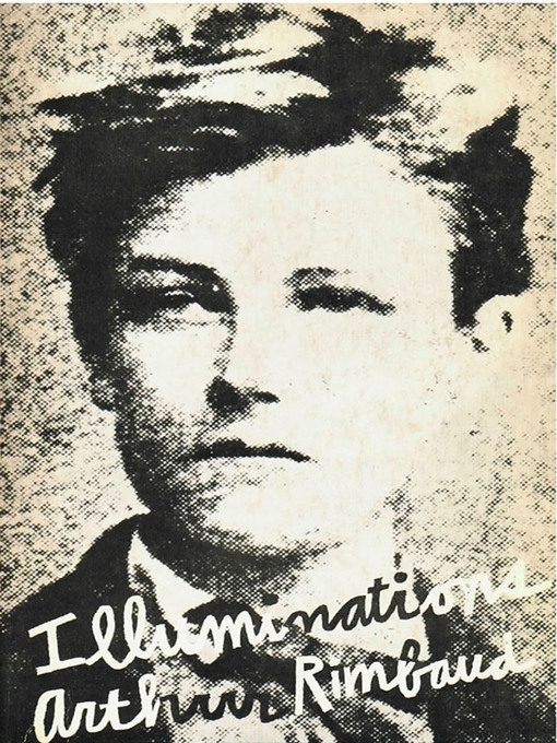 Title details for Illuminations by Arthur Rimbaud - Wait list